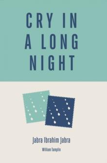 Cry in a Long Night : And Four Stories