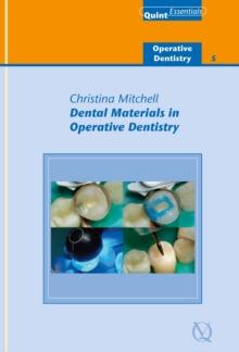 Dental Materials in Operative Dentistry