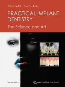 Practical Implant Dentistry : The Science and Art