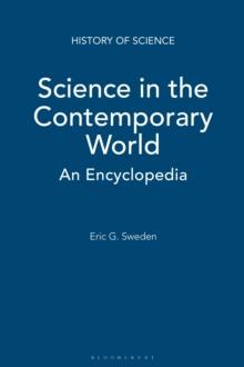 Science in the Contemporary World : An Encyclopedia