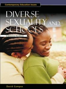 Diverse Sexuality and Schools : A Reference Handbook