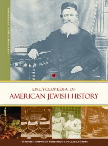 Encyclopedia of American Jewish History : [2 volumes]