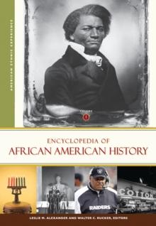 Encyclopedia of African American History : [3 volumes]