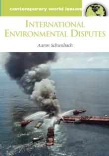 International Environmental Disputes : A Reference Handbook