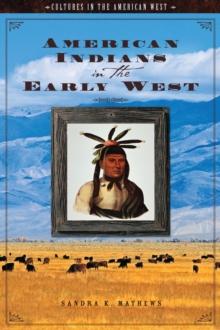 American Indians in the Early West