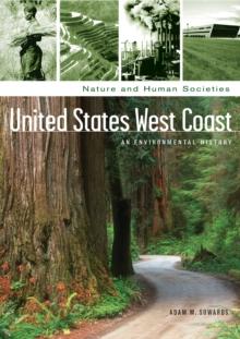 United States West Coast : An Environmental History