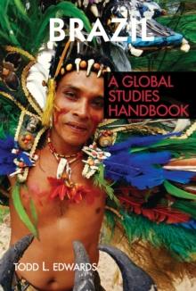 Brazil : A Global Studies Handbook