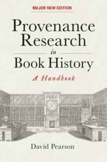 Provenance Research in Book History : A Handbook