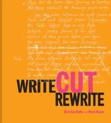 Write Cut Rewrite : The Cutting Room Floor of Modern Literature