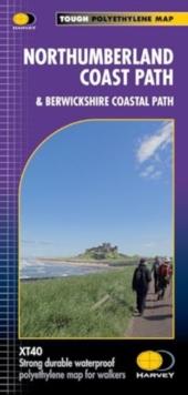 Northumberland Coast Path : & Berwickshire Coastal Path