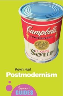 Postmodernism : A Beginner's Guide