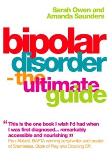 Bipolar Disorder : The Ultimate Guide