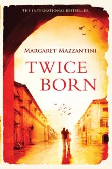 Twice Born : The International Bestseller