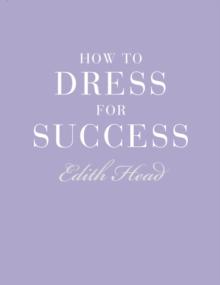 How to Dress for Success