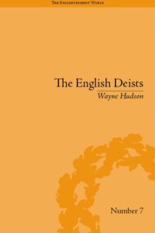 The English Deists : Studies in Early Enlightenment