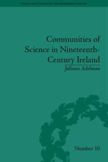 Communities of Science in Nineteenth-Century Ireland