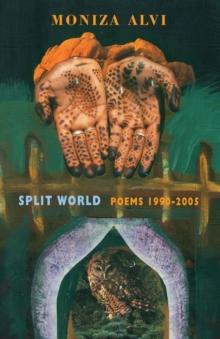 Split World : Poems 1990-2005