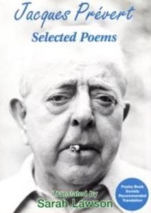 Collected Poems : with translations of Jacques Prevert