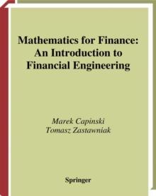 Mathematics for Finance : An Introduction to Financial Engineering