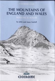 The Mountains of England and Wales: Vol 1 Wales