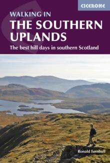 Walking in the Southern Uplands : 44 best hill days in southern Scotland