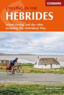 Cycling in the Hebrides : Island touring and day rides including The Hebridean Way