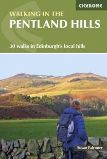 Walking in the Pentland Hills : 30 walks in Edinburgh's local hills