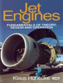 Jet Engines : Fundamentals of Theory, Design and Operation