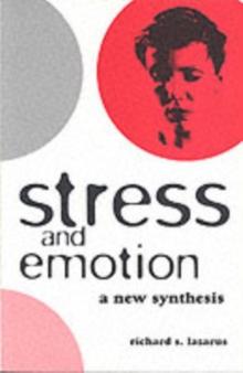 Stress and Emotion : A New Synthesis