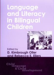 Language and Literacy in Bilingual Children