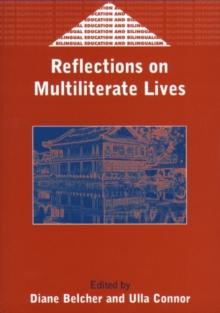 Reflections on Multiliterate Lives