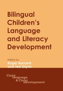 Bilingual Children's Language and Literacy Development : New Zealand Case Studies