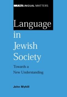 Language in Jewish Society : Towards a New Understanding