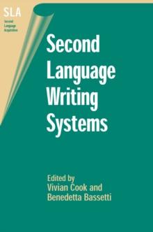 Second Language Writing Systems