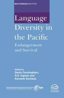 Language Diversity in the Pacific : Endangerment and Survival