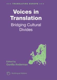 Voices in Translation : Bridging Cultural Divides