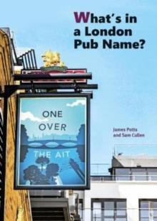 What's in a London Pub Name?