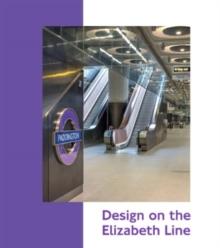 Design on the Elizabeth Line