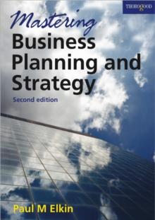 Mastering Business Planning and Strategy