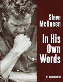 Steve McQueen : In His Own Words