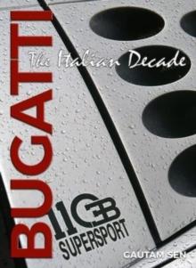 Bugatti : The Italian Decade