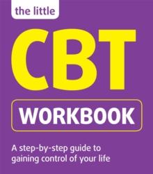 The Little CBT Workbook