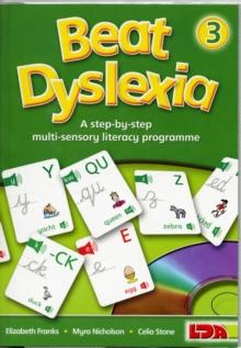 Beat Dyslexia : A Step-by-step Multi-sensory Literacy Programme Bk. 3