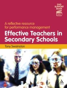 Effective Teachers in Secondary Schools (2nd edition) : A Reflective Resource for Performance Management