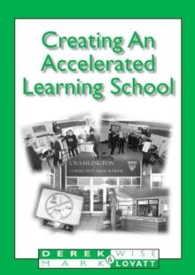 Creating An Accelerated Learning School