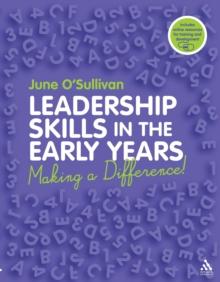 Leadership Skills in the Early Years : Making a Difference