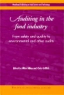 Auditing in the Food Industry : From Safety and Quality to Environmental and Other Audits