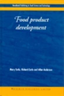 Food Product Development : Maximising Success