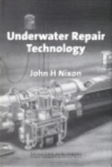 Underwater Repair Technology