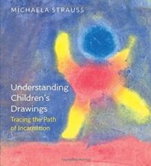 Understanding Children's Drawings : Tracing the Path of Incarnation